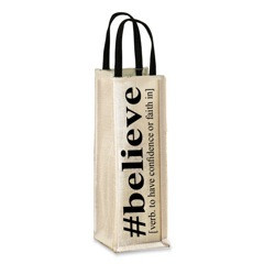 "BELIEVE" wine tote